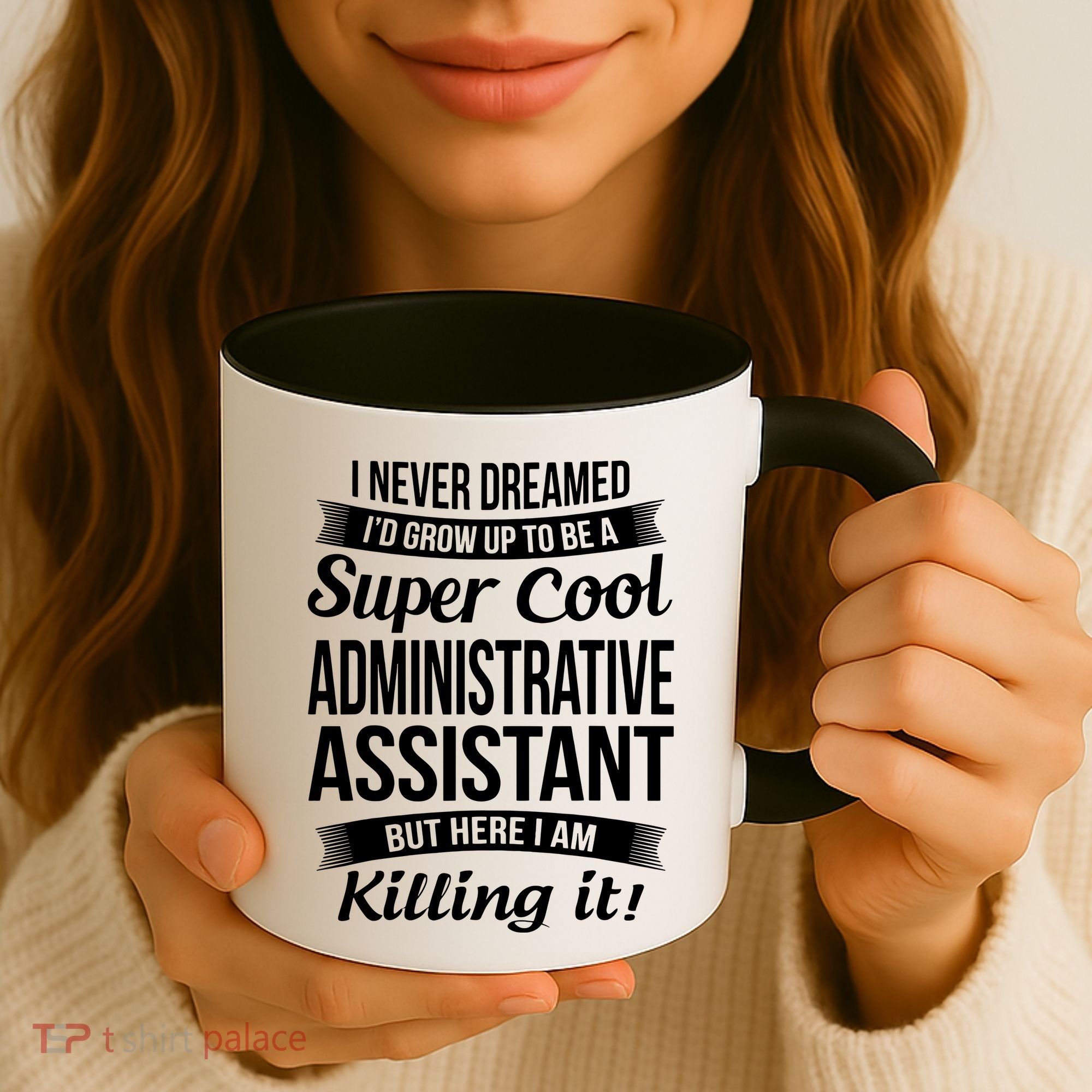 Administrative Assistant Admin Assistant Day Gift Coffee Mug