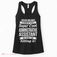 Administrative Assistant Admin Assistant Day Gift Women's Tank Top thumb 0