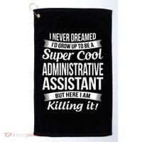 Administrative Assistant Admin Assistant Day Gift Golf Towel thumb 0