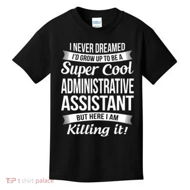 Administrative Assistant Admin Assistant Day Gift Kids T-Shirt