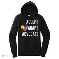 Autism Awareness Accept Adapt Advocate Autism Gift Women's Hoodie thumb 0