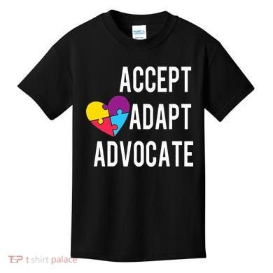 Autism Awareness Accept Adapt Advocate Autism Gift Kids T-Shirt