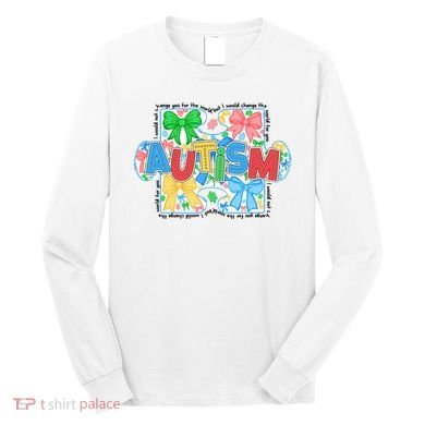 Autism Awareness Long Sleeve Shirt