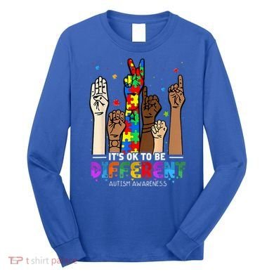 Autism Awareness Acceptance Wo Kid Its Ok To Be Different Long Sleeve Shirt