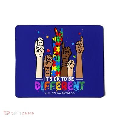 Autism Awareness Acceptance Wo Kid Its Ok To Be Different Mousepad