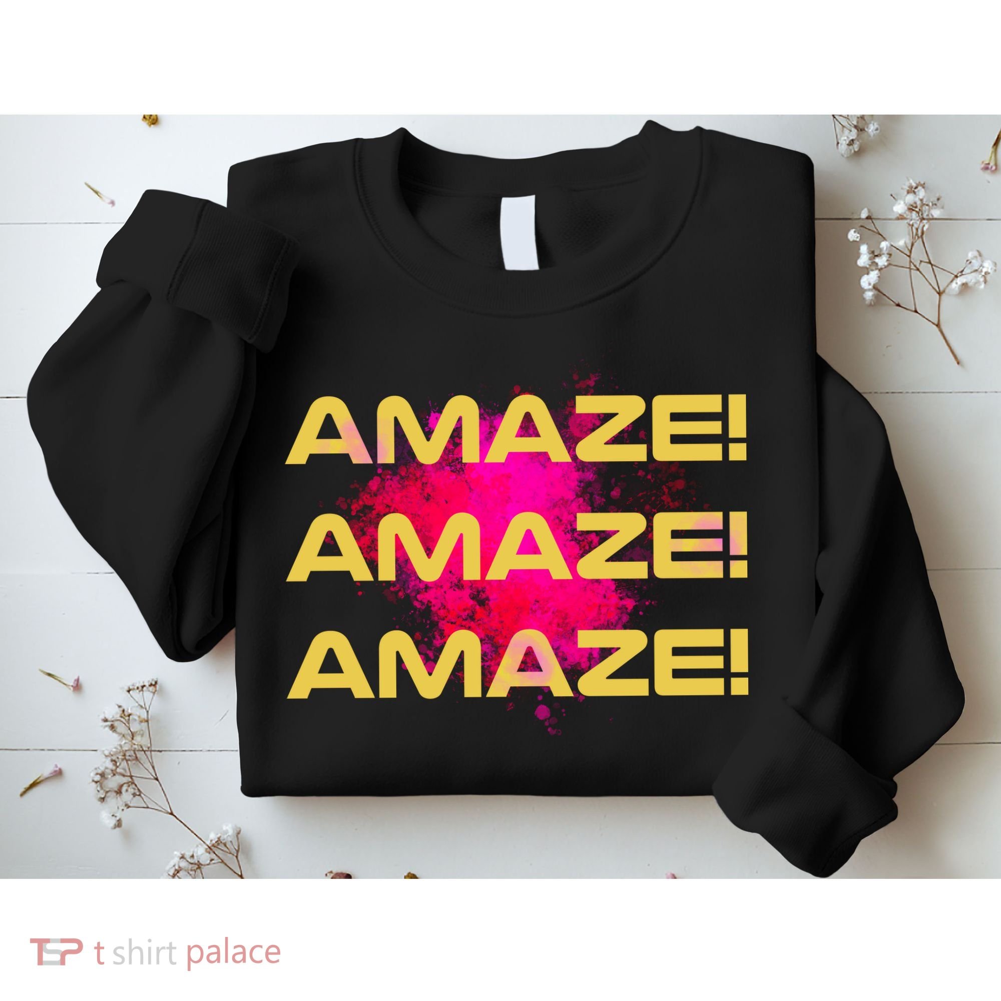 Amaze! Amaze Amaze Sweatshirt