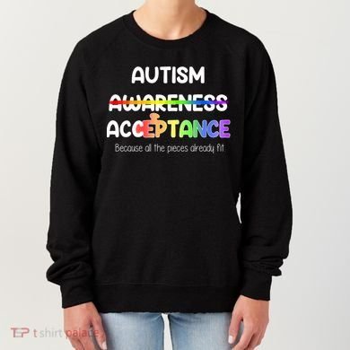 Autism Awareness Acceptance All The Pieces Women's Sweatshirt