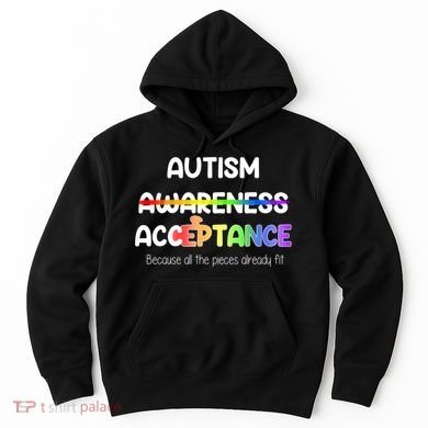 Autism Awareness Acceptance All The Pieces Hoodie