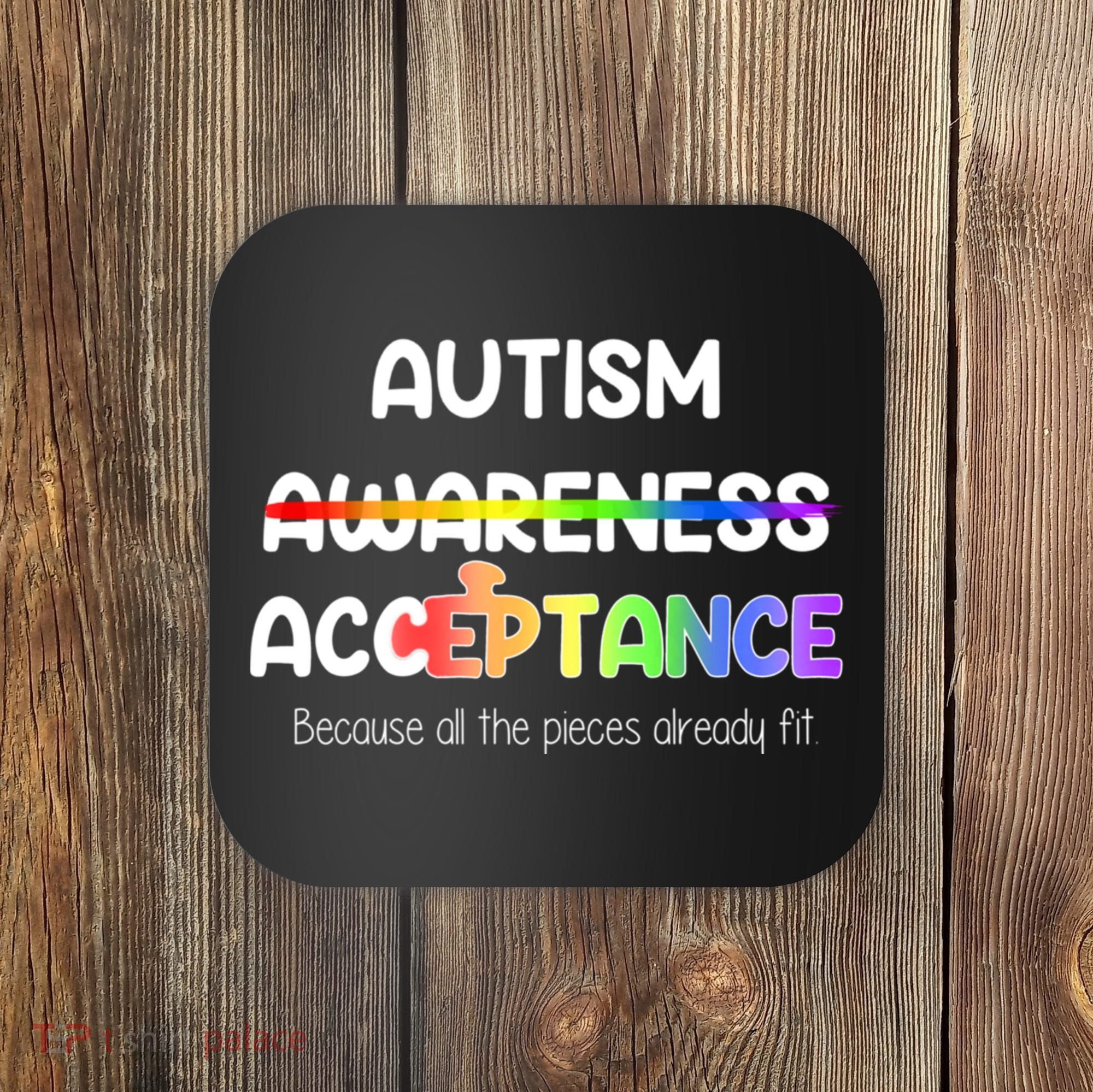 Autism Awareness Acceptance All The Pieces Coaster