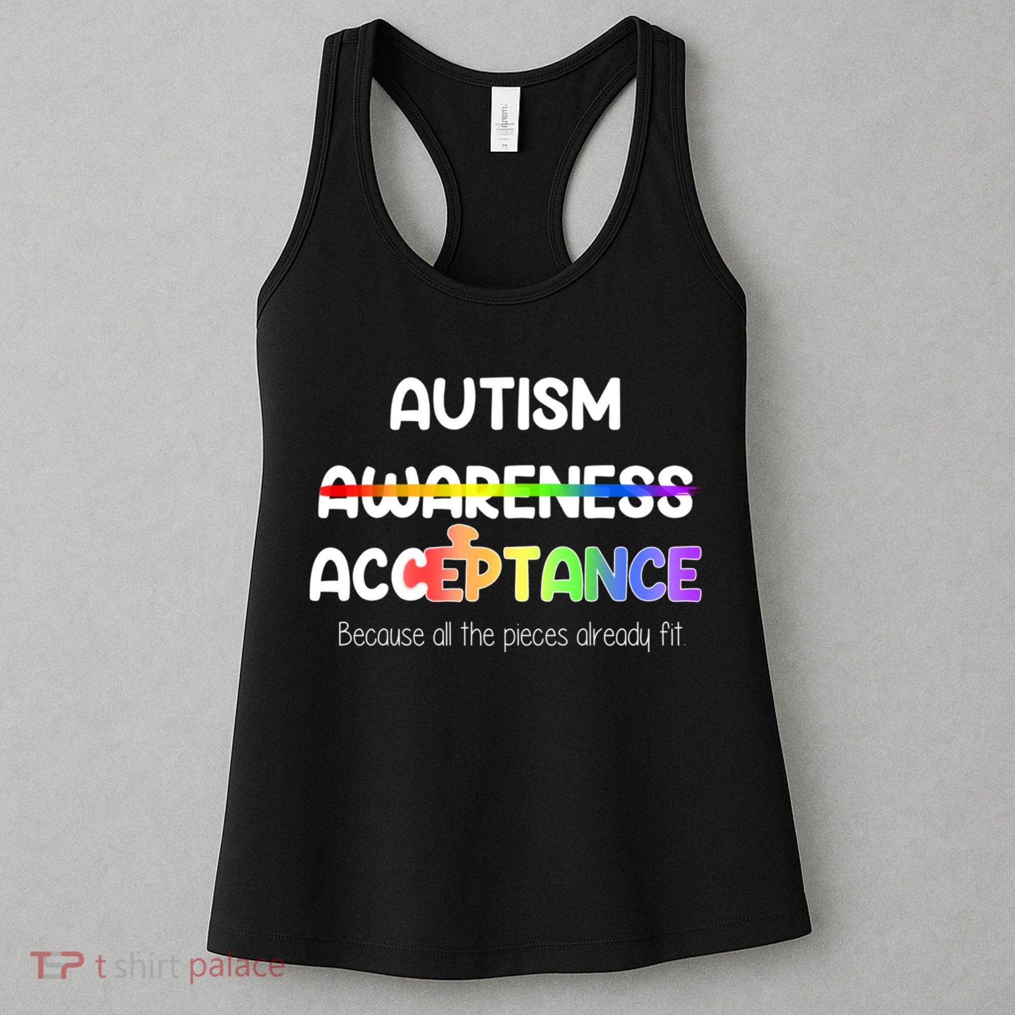 Autism Awareness Acceptance All The Pieces Women's Tank Top