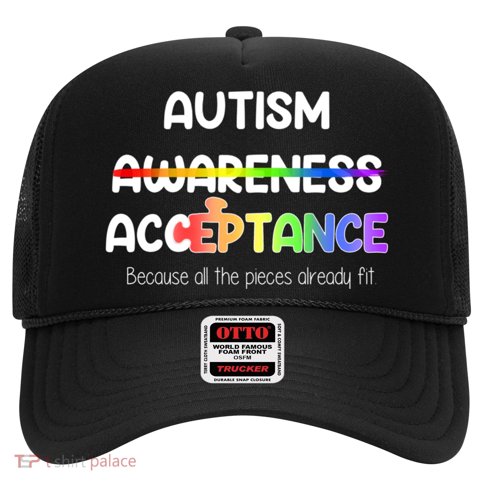 Autism Awareness Acceptance All The Pieces Hat