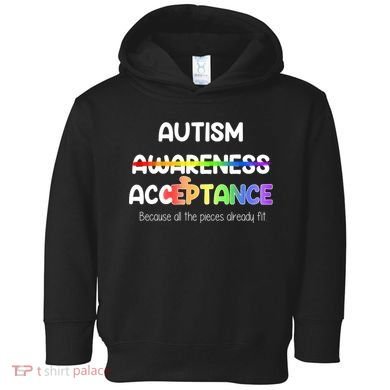 Autism Awareness Acceptance All The Pieces Toddler Hoodie