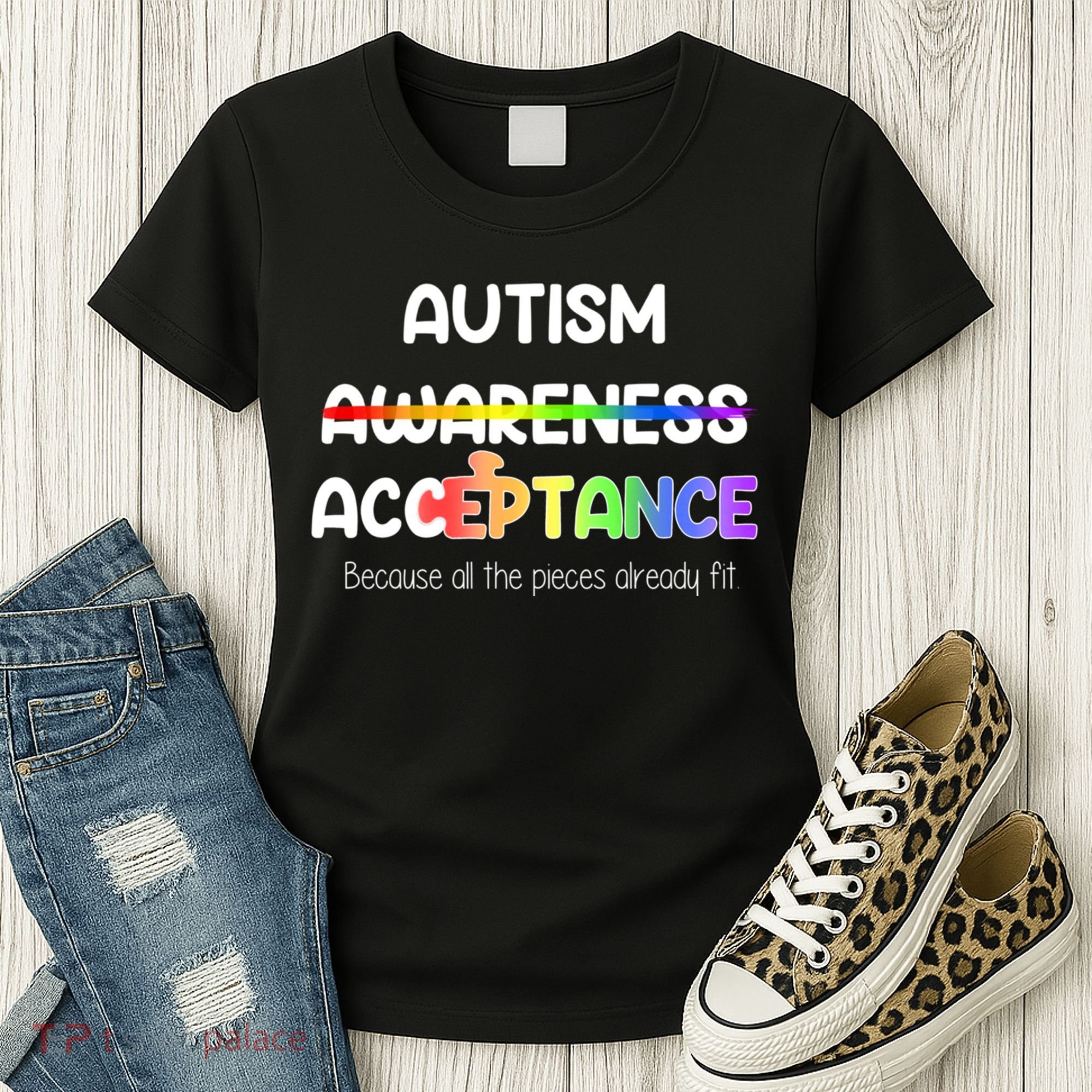 Autism Awareness Acceptance All The Pieces Women's T-Shirt