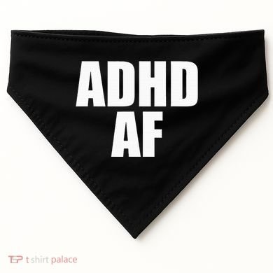 Adhd Af USA-Made Doggie Bandana