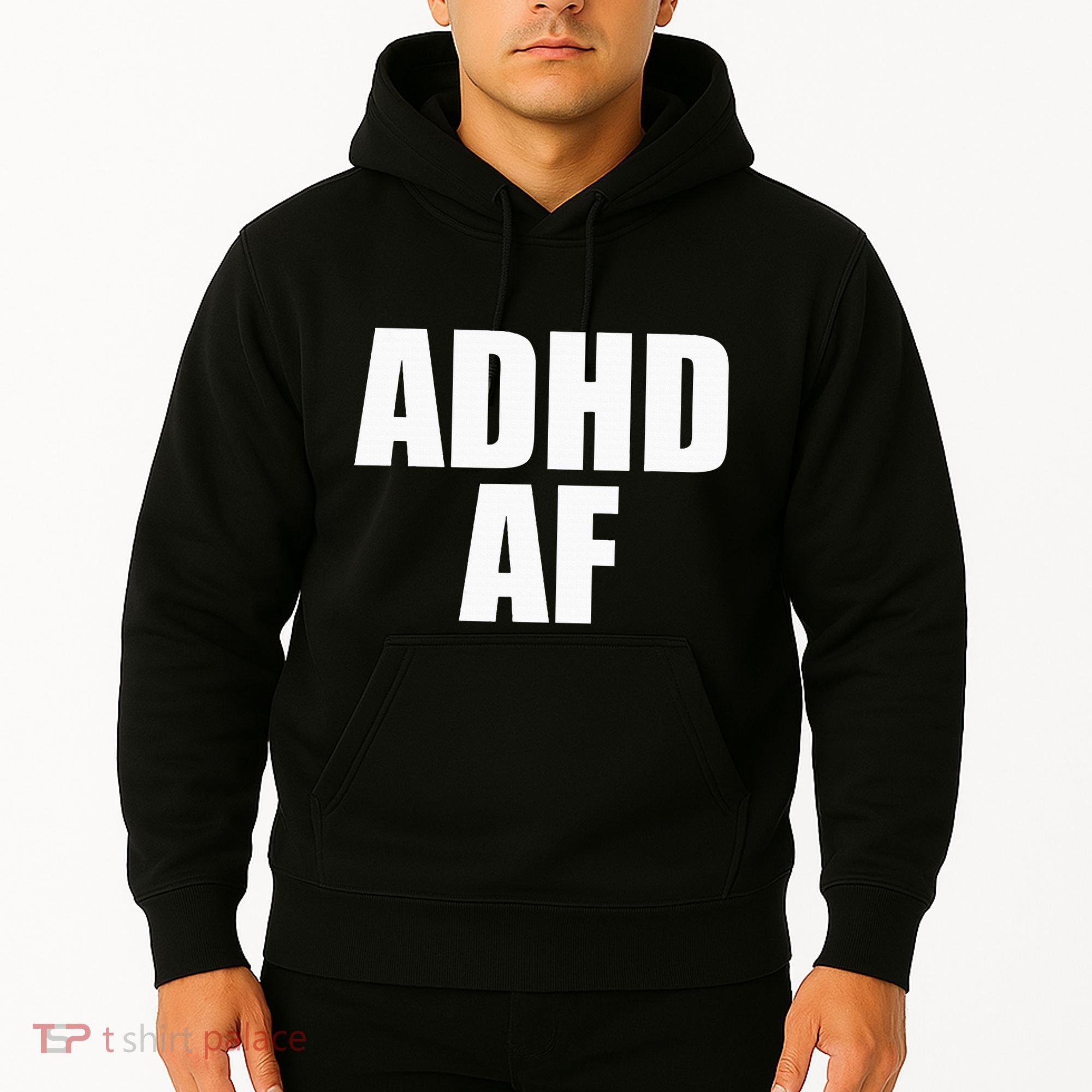 Adhd Af Hoodie