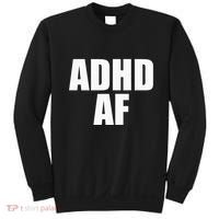 Adhd Af Sweatshirt thumb 0