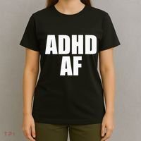 Adhd Af T-Shirt thumb 4