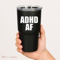 Adhd Af Tumbler thumb 2