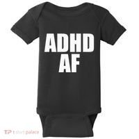 Adhd Af Baby Bodysuit thumb 0