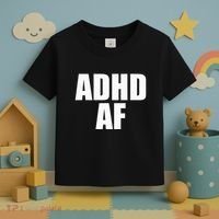 Adhd Af Toddler T-Shirt thumb 3