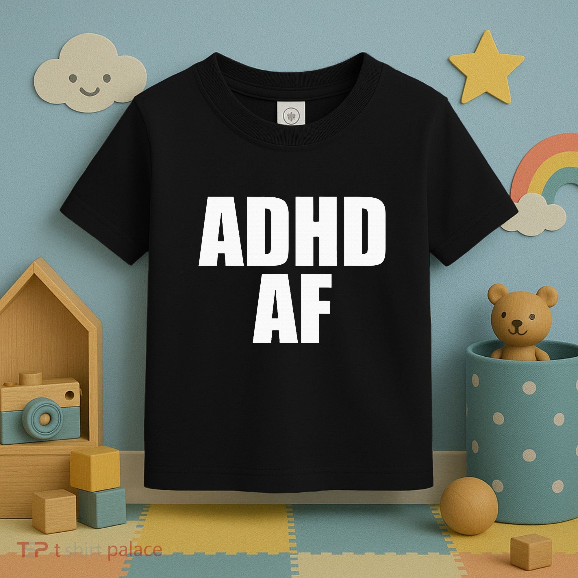 Adhd Af Toddler T-Shirt