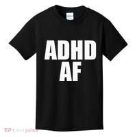 Adhd Af Kids T-Shirt thumb 0