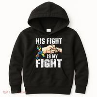 Autism Awareness Autism Mom Dad His Fight Is My Fight Kids Hoodie thumb 0