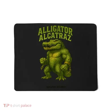 Alligator Alcatraz  Mousepad