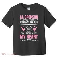 Alcoholics Anonymous Aa Sobriety Recovery Aa Na Sponsor Toddler T-Shirt thumb 0