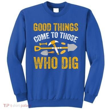 Archaeology Anthropology Archaeologist Great Gift Sweatshirt