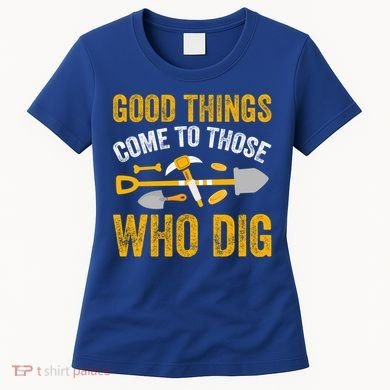 Archaeology Anthropology Archaeologist Great Gift Women's T-Shirt