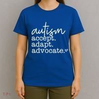 Autism Accept Adapt Advocate T-Shirt thumb 4