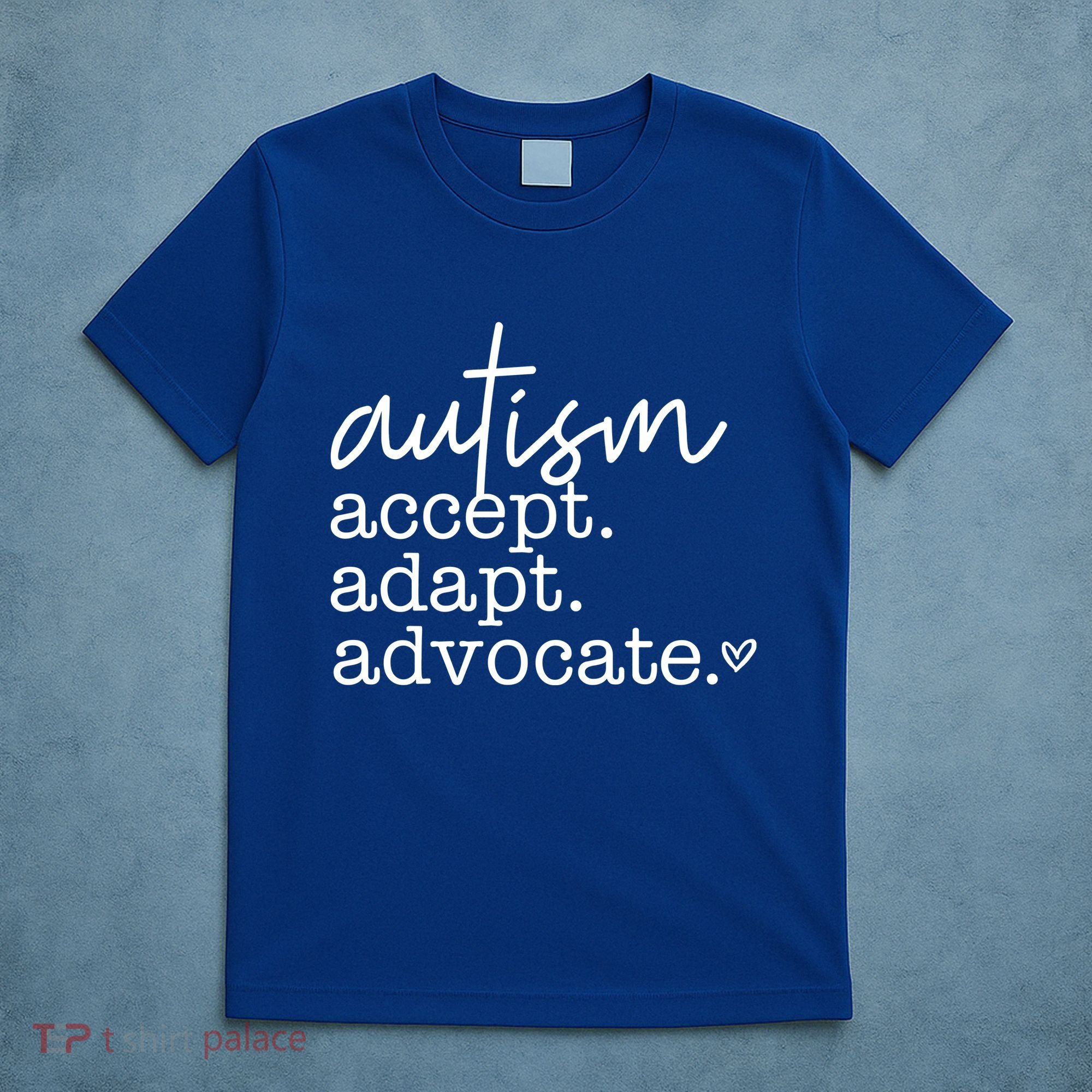 Autism Accept Adapt Advocate T-Shirt