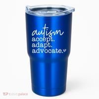 Autism Accept Adapt Advocate Tumbler thumb 0