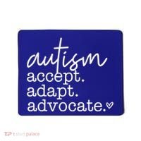 Autism Accept Adapt Advocate Mousepad thumb 0