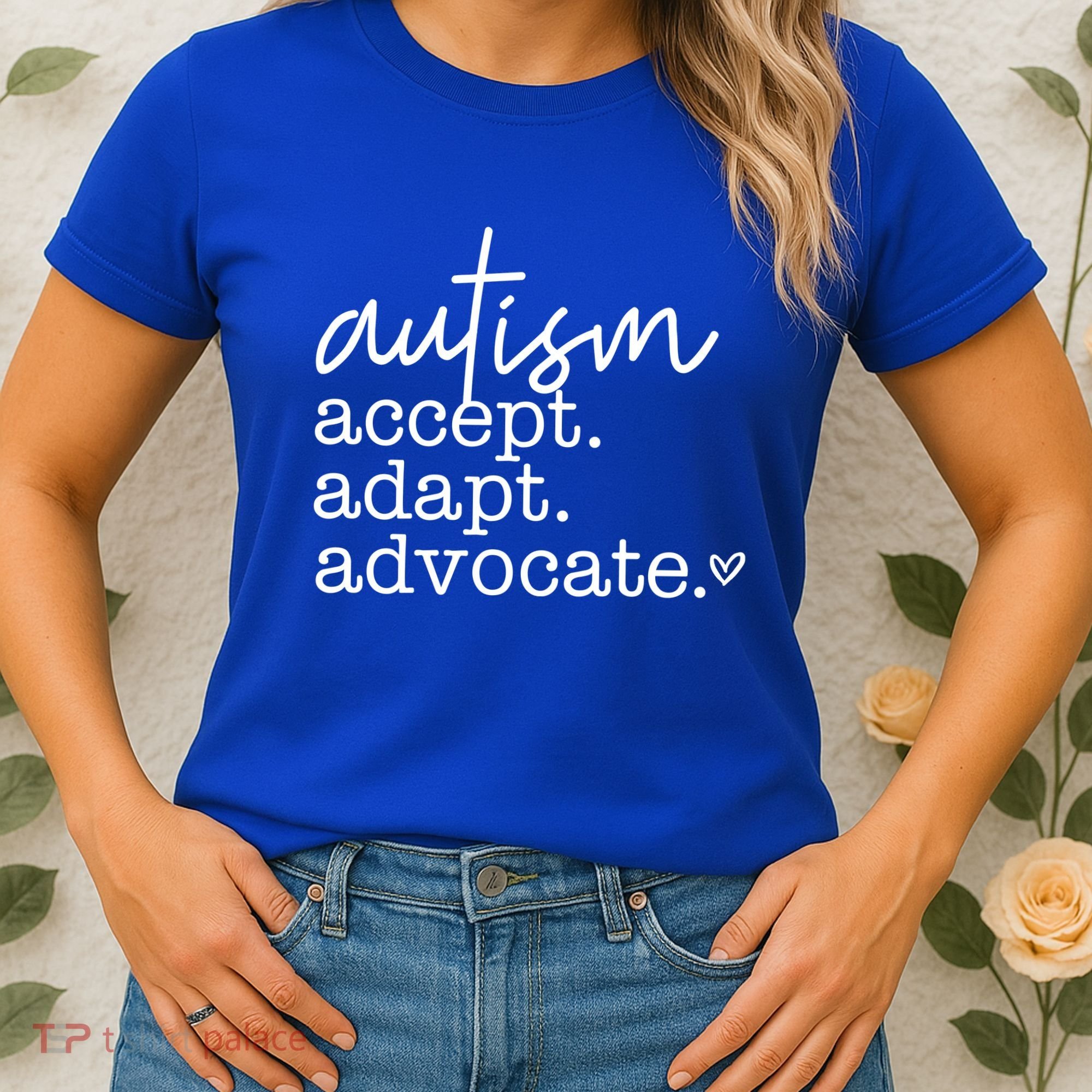 Autism Accept Adapt Advocate Women's T-Shirt