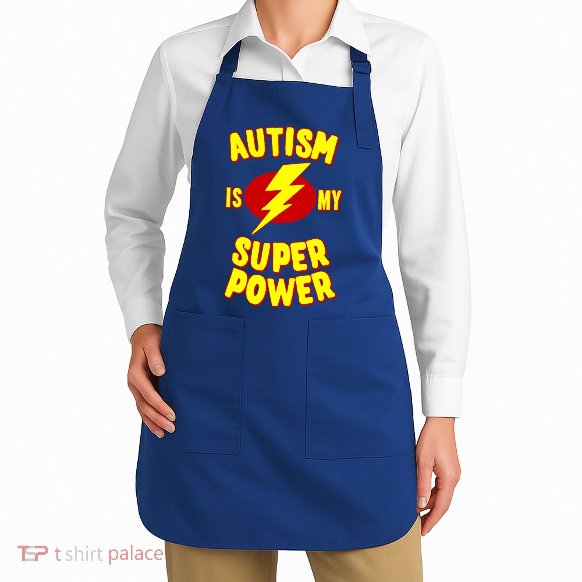 Autism Awareness Autism Is My Super Power Apron