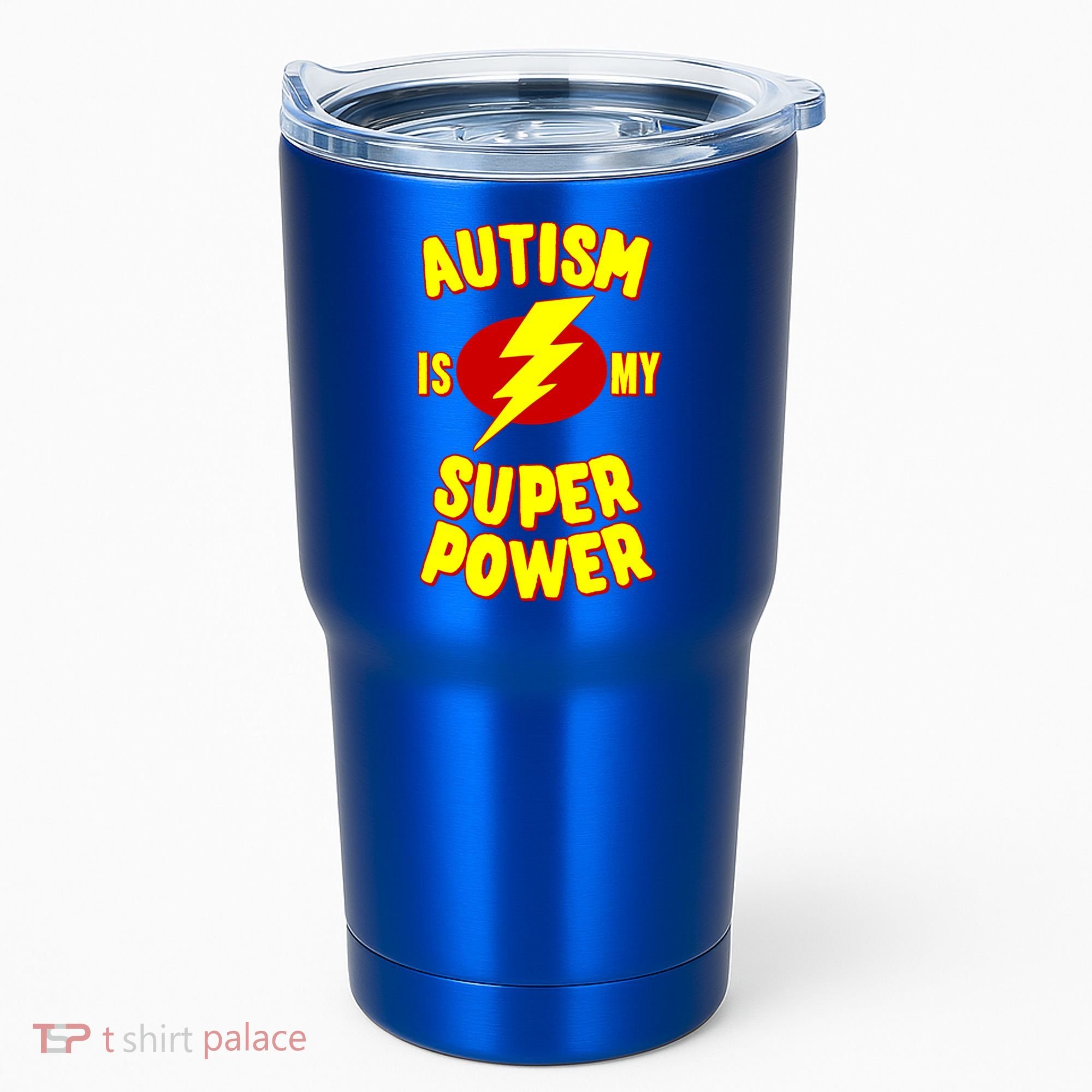 Autism Awareness Autism Is My Super Power Tumbler