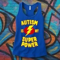 Autism Awareness Autism Is My Super Power Women's Tank Top thumb 3