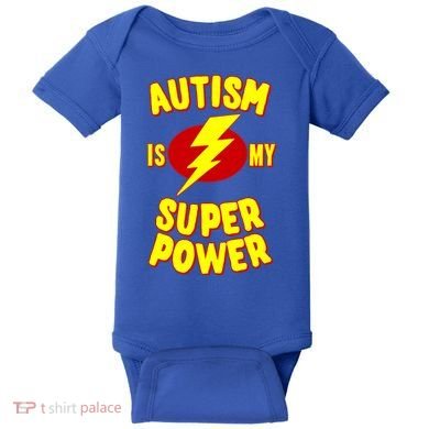 Autism Awareness Autism Is My Super Power Baby Bodysuit