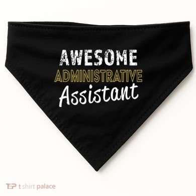 Administrative Assistant Appreciation Gift Admin Day USA-Made Doggie Bandana