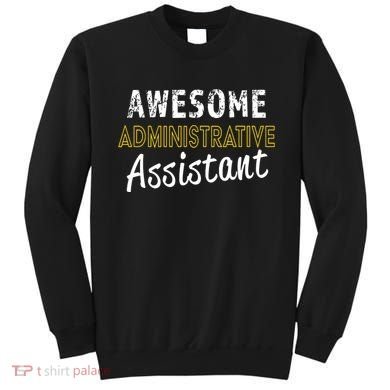 Administrative Assistant Appreciation Gift Admin Day Sweatshirt