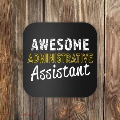 Administrative Assistant Appreciation Gift Admin Day Coaster