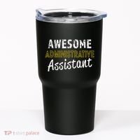 Administrative Assistant Appreciation Gift Admin Day Tumbler thumb 0