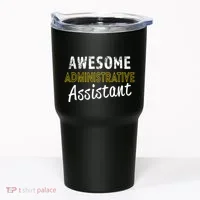 Administrative Assistant Appreciation Gift Admin Day Tumbler thumb 0