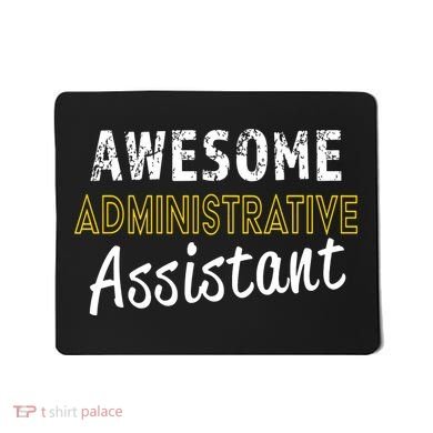 Administrative Assistant Appreciation Gift Admin Day Mousepad