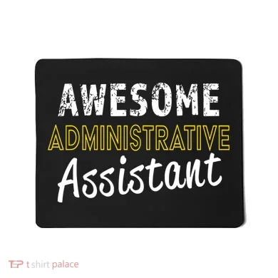 Administrative Assistant Appreciation Gift Admin Day Mousepad