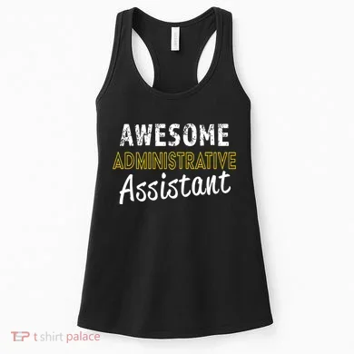 Administrative Assistant Appreciation Gift Admin Day Women's Tank Top