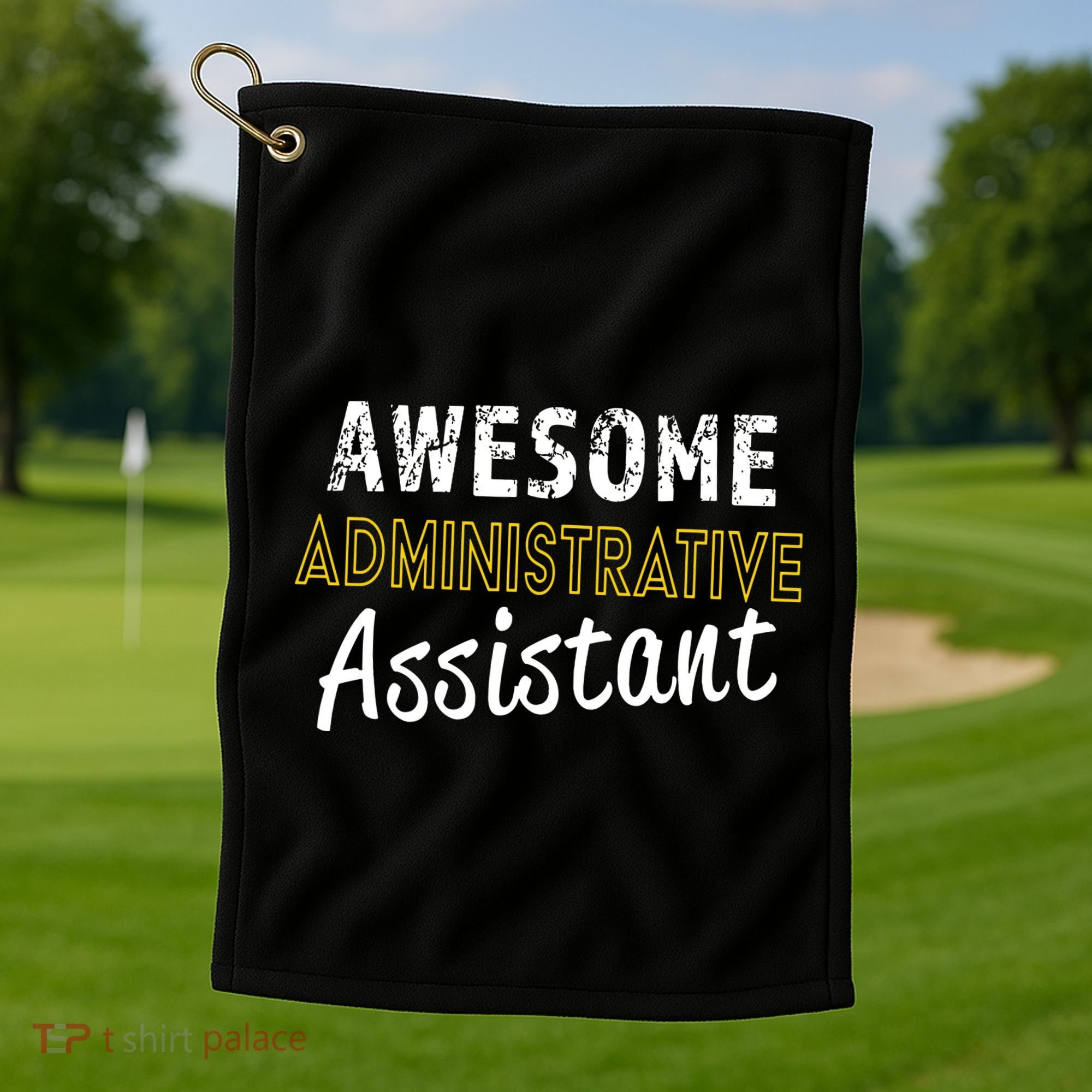 Administrative Assistant Appreciation Gift Admin Day Golf Towel