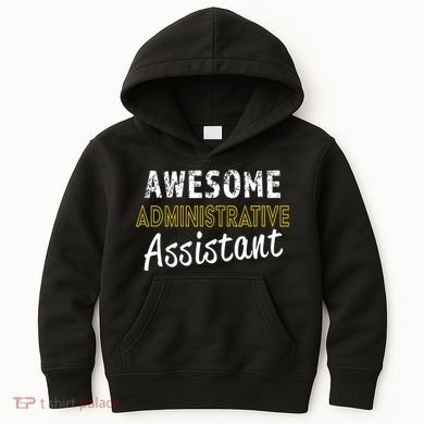 Administrative Assistant Appreciation Gift Admin Day Kids Hoodie